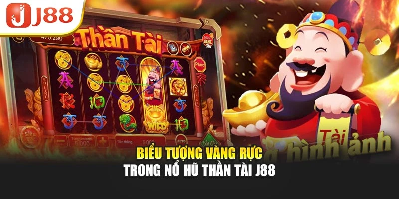Biểu tượng vàng rực trong Nổ Hũ Thần Tài J88