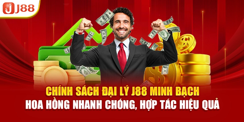 Chính sách đại lý J88 minh bạch, hoa hồng nhanh chóng, hợp tác hiệu quả