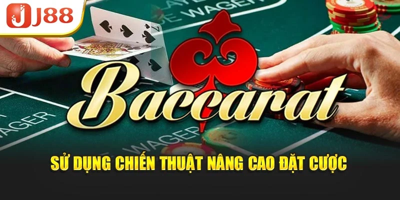 Sử dụng chiến thuật nâng cao đặt cược